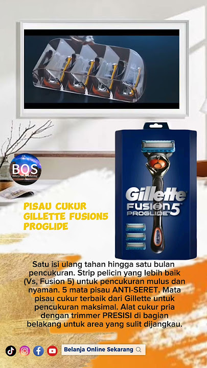 Iklan Gillette Pisau Cukur Fusion5 Proglide #gillette