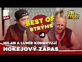 TŘI TYGŘI | Milan a Lumír komentují hokejový zápas | Best of strýms #8