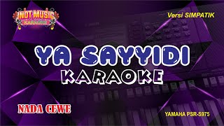 Ya Sayyidi  Karaoke nada Cewe