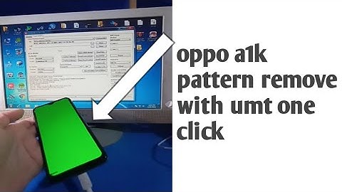 oppo A1k pattern remove one click with UMT dongle 2021