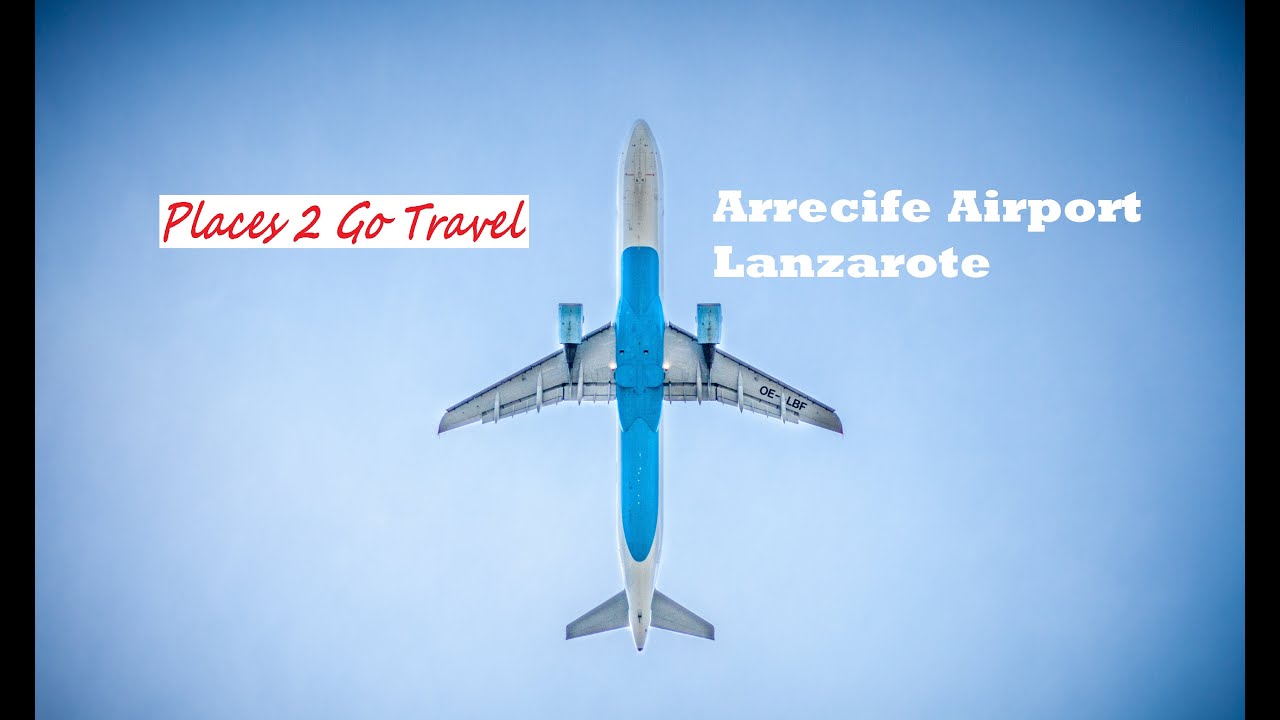 Arrecife Airport Lanzarote Canary Islands In Hd Youtube