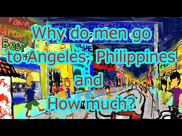 Why do men go to Angeles, Philippines and How much?