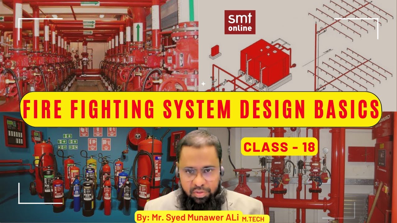 Fire Fighting Design Basics 4 Hrs Class Youtube Fire Fighting Design Basics 4 Hrs Class Youtube