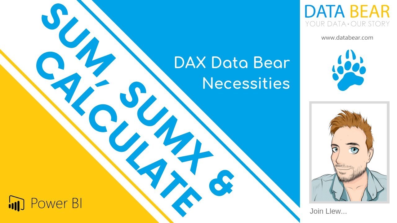 DAX Data Bear Necessities - SUM, SUMX & CALCULATE - YouTube
