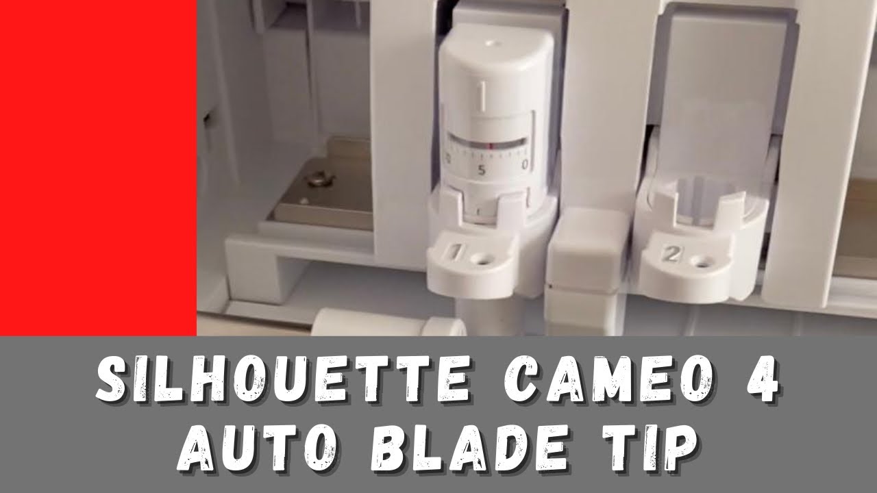 Silhouette Cameo 4 Auto Blade Not Cutting
