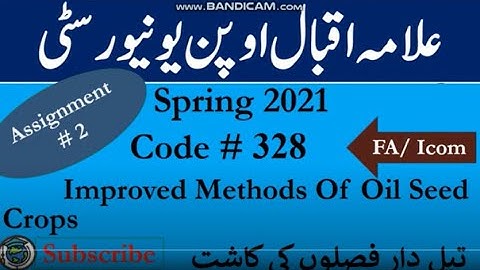 AIOU Code 328 Solved Assignment No.2 Spring  2021| Subject: Improved Methods of Oil | Level: FA/ICom