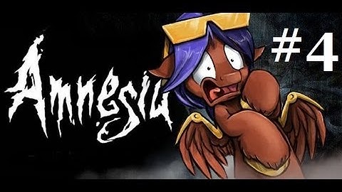 Amnesia: The Dark Descent (Part 4) Losing Myself & Finding New "Friends"