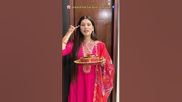 Transition for karvachauth ❤️🌙#shorts #trending #viral #karwachauth #look #viralvideo #youtube #fyp