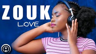 Mix Zouk Love Nouveauté|Best Of Zouk Love 2023 By DJ ize