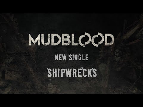 Mudblood  - Shipwrecks (Official Audio)