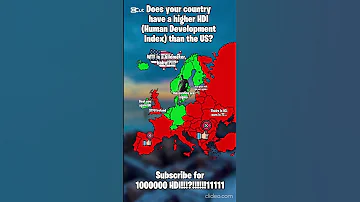Does Your Country Have A Higher HDI Than The US Geographythroughmaps Europe Mapping 