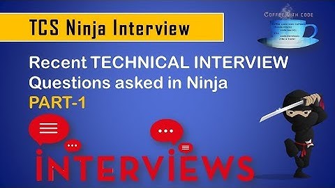 TCS Ninja | Recent Technical INTERVIEW Questions asked in Ninja with Answers Part 1