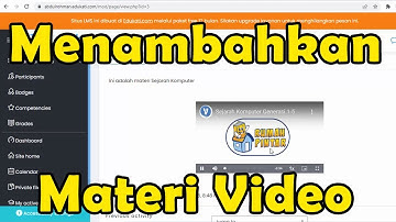 Cara Menambah Materi Video dalam E Learning Edukati Moodle