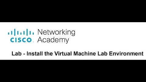 1.1.2 Lab - Install the Virtual Machine Lab Environment (DevNet)