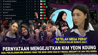 Download Lagu 🔴HEBOHKAN KOREA !! Kim Yeon-Koung SAMPAI NGOMONG GINI Soal Pefroma Red Sparks Tanpa Mega di V-league MP3 Download Lagu 🔴HEBOHKAN KOREA !! Kim Yeon-Koung SAMPAI NGOMONG GINI Soal Pefroma Red Sparks Tanpa Mega di V-league MP3