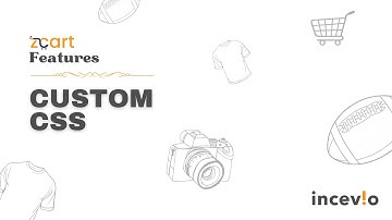 Custom CSS | zCart Features | zCart Marketplace