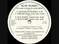 Blue Planet - Blue Planet (Dream Mix) 148 Bpm