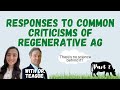 Criticisms of regenerative grazing | with Dr. Richard Teague