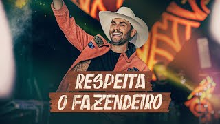 Mano Walter - Respeita o Fazendeiro (Clipe Oficial)