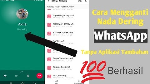 Cara Mengganti Nada Dering Whatsapp Dengan Lagu Tanpa Aplikasi Tambahan