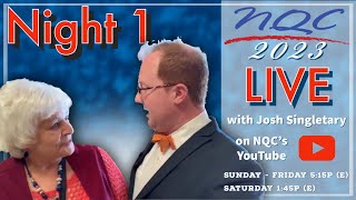 NIGHT 1 - NQC 2023 LIVE with Josh Singletary