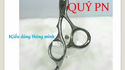 KÉO CẮT TỈA TÓC CAO CẤP  NHẬT BẢN - QUÝ PN