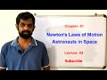 Astronauts in space. Newton&#39;s laws of motion