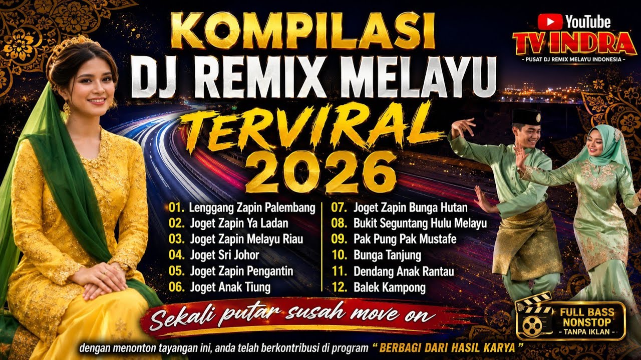 KOMPILASI DJ REMIX MELAYU VOL.3 – TV INDRA