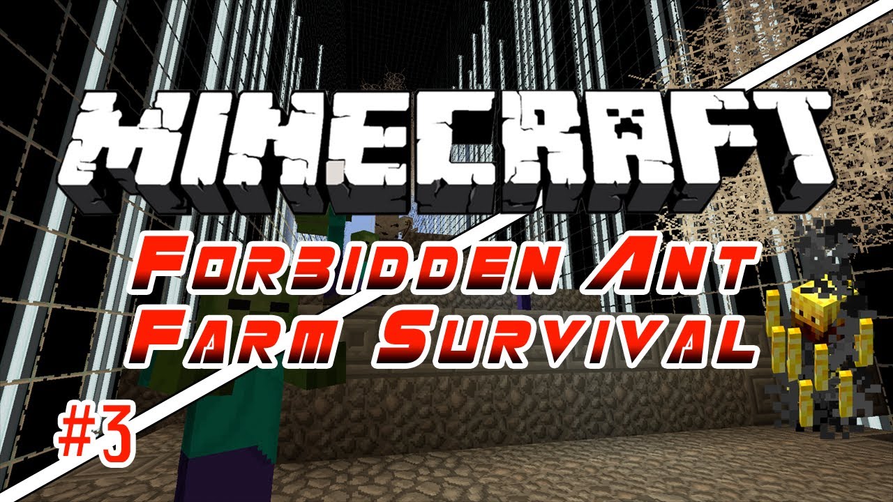 Forbidden Ant Farm Survival: Episode 3 - Lifesaver