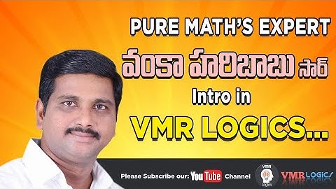 PURE MATH CLASSES BY VANKA HARI BABU IN VMR LOGICS | Useful to IBPS, Clerk, PO, APPSC, TSPSC Groups