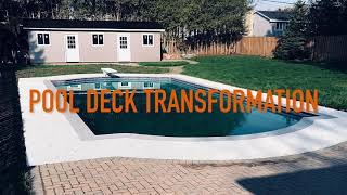 POOL DECK TRANSFORMATION!!