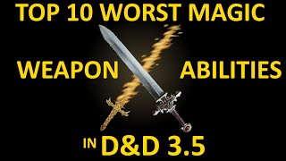 TOP 10 WORST D&D Magic Weapon Abilities