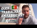 Como CONSEGUIR trabalho em FÁBRICAS em Portugal | 2022
