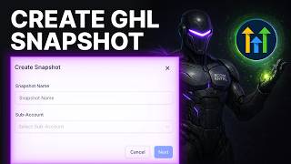 How To Build A Snapshot In GoHighLevel (2026) | Account Snapshots