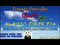 Frantz Dorville - Chut !!! ( Zouk Rétro ) BY MAGIC DRIX 974