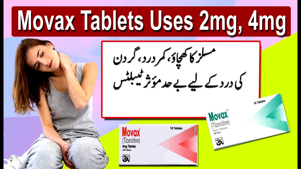Movax 2mg tablet uses in Urdu Movax 4mg tablet uses in Urdu