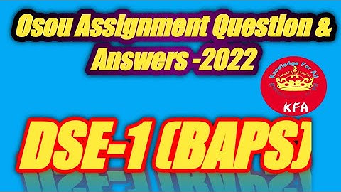 DSE-1 (BAPS) All Assignment Éxam Question And Answer In One Video