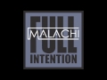 Malachi Feat. Moji - How It Feels