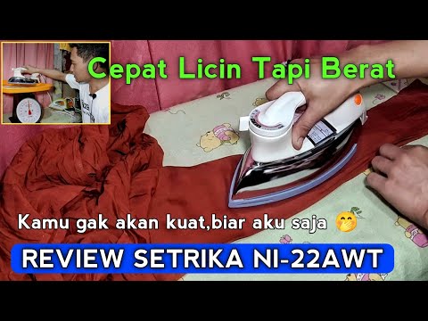 Setrika Cepat Licin Berat Banget 😁 -REVIEW Setrika Panasonic NI-22AWT