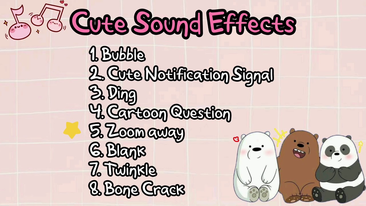 Cute Sound Effects For Editing No Copyright Cute Sound Effects YouTube