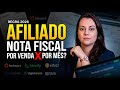 Afiliado: Nota Fiscal por venda ou por mês? Saiba a regra para 2026!