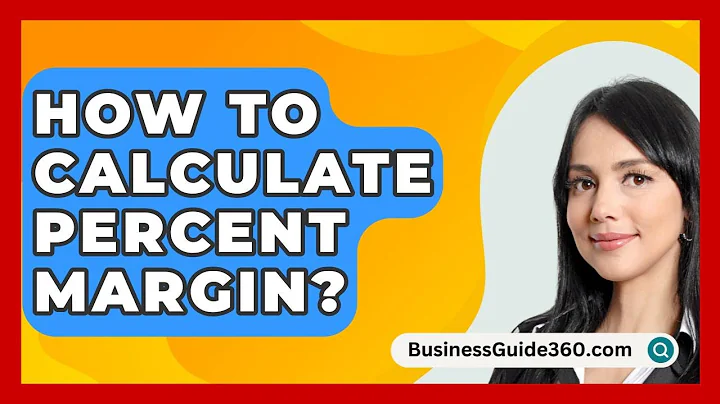 How To Calculate Percent Margin? - BusinessGuide360.com