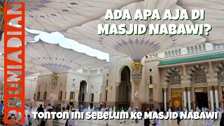 Yang Perlu Diketahui Seputar Masjid Nabawi, Madinah ( Dari Tanah Suci, Bagian #1)