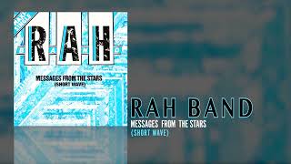 The RAH Band - Messages From The Stars (Short Wave)