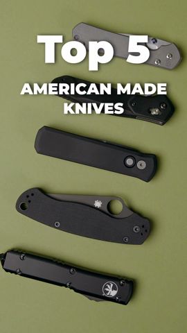 Top 5 American Made Knives