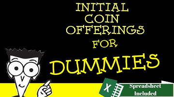 What is an ICO? Initial Coin Offerings Explained For Beginners!