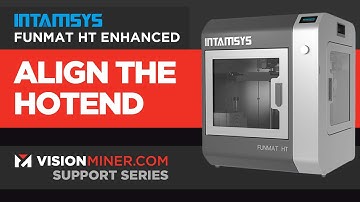 Funmat HT Support: Aligning The Hotend Properly
