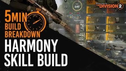 The Division 2 | 5 Minute build breakdown | Harmony Rifle Skill Build
