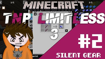 TNP Limitless 3 #2 Introduction to Silent Gear