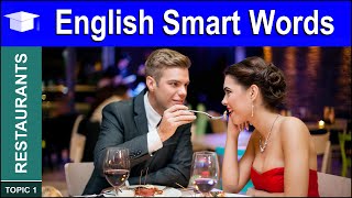 Learn English Smart Words to use at Restaurants